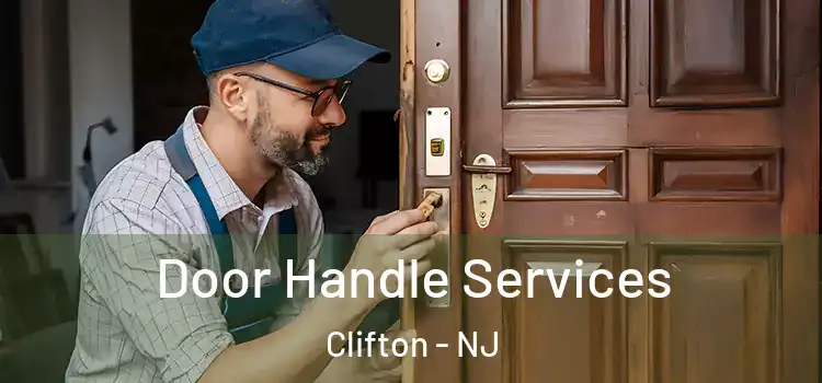 Door Handle Services Clifton - NJ