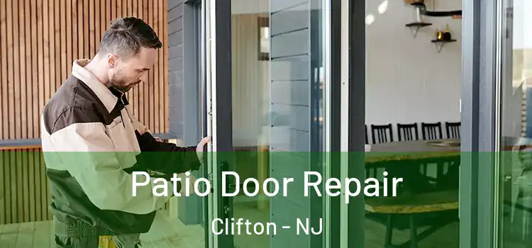 Patio Door Repair Clifton - NJ